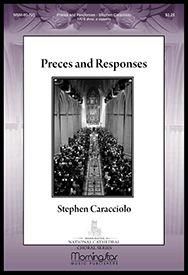 Stephen Caracciolo: Preces and Responses