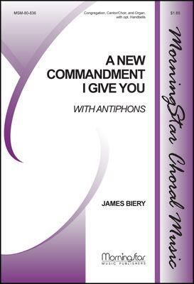 James Biery: A New Commandment I Give You
