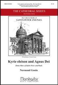 Normand Gouin: Kyrie eleison and Agnus Dei