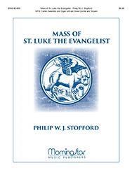 Philip W. J. Stopford: Mass of St. Luke the Evangelist