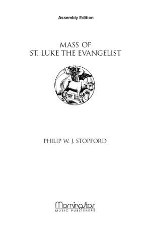 Philip W. J. Stopford: Mass of St. Luke the Evangelist