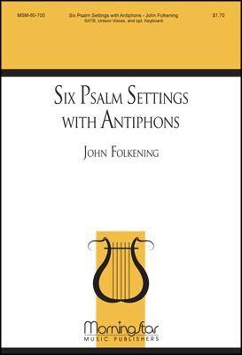 John Folkening: Six Psalm Settings with Antiphons