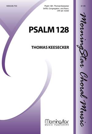 Thomas Keesecker: Psalm 128