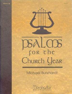 Michael Burkhardt: Psalms for the Church Year