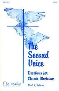 Paul K. Peterson: The Second Voice