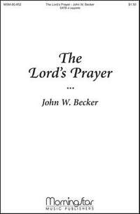 John W. Becker: The Lord's Prayer