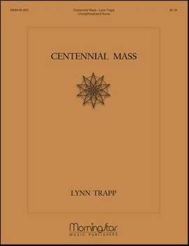 Lynn Trapp: Centennial Mass