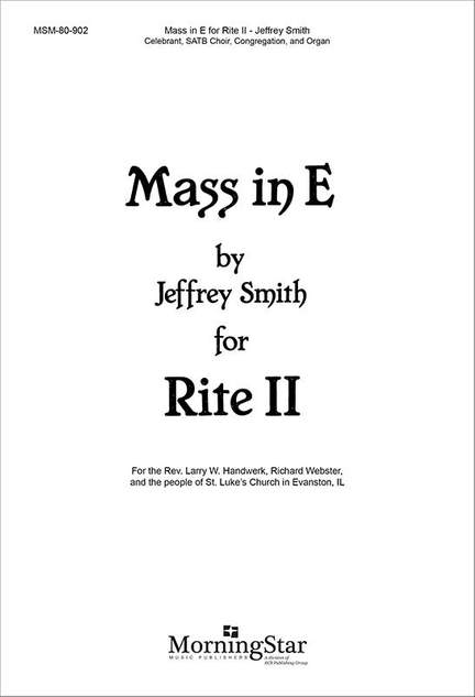 Jeffrey Smith: Mass in E for Rite II