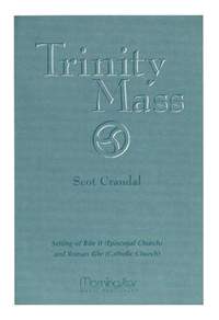 Scot Crandal: Trinity Mass
