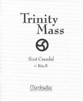 Scot Crandal: Trinity Mass