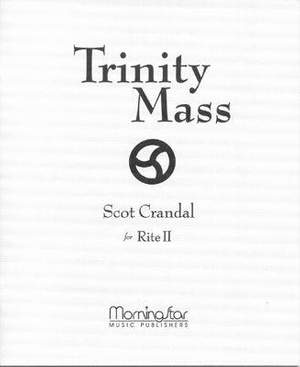 Scot Crandal: Trinity Mass