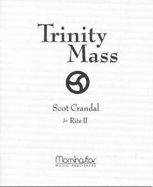 Scot&#x20;Crandal&#x3A;&#x20;Trinity&#x20;Mass