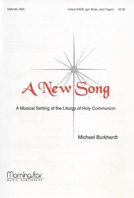 Michael Burkhardt: A New Song