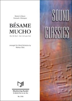 Consuelo Velazquez: Bésame Mucho