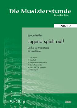 Edmund Löffler: Jugend Spielt Auf!