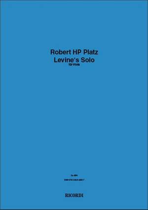Robert HP Platz: Levine's Solo