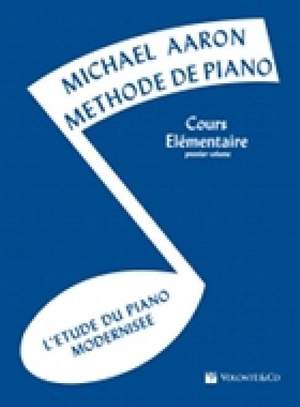 Michael Aaron: Méthode de Piano - Cours Élémentaire 1er Volume