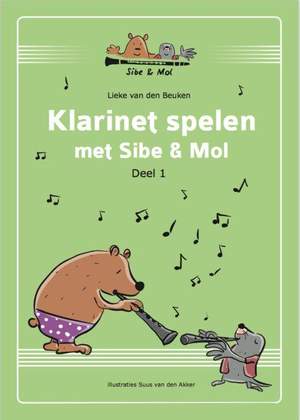 Lieke van den Beuken: Klarinet Spelen met Sibe & Mol - Deel 1