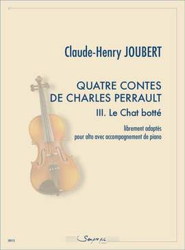 Claude-Henry Joubert: Quatre contes de Charels Perrault 3. Le Chat botté