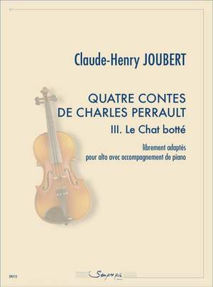 Claude-Henry Joubert: Quatre contes de Charels Perrault 3. Le Chat botté