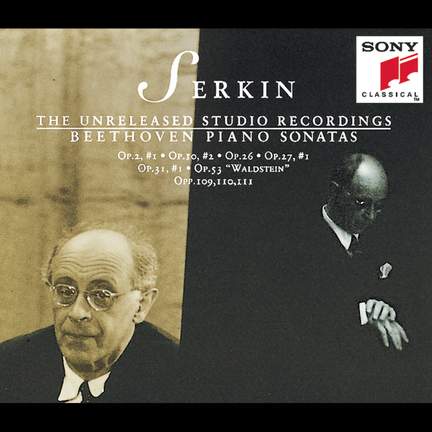 Serkin: Unreleased Studio Recordings - Beethoven Piano Sonatas