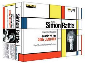 Sir Simon Rattle conducts and explores Music of the 20th Century