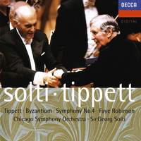Tippett: Byzantium & Symphony No. 4
