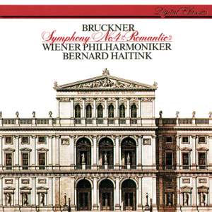 Bruckner: Symphony No. 4 in Eb Major 'Romantic'