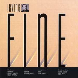 Irving Fine: Notturno, Partita, String Quartet; The Hour Glass