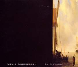 Andriessen, L: De Materie