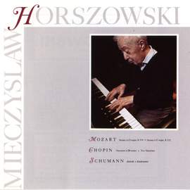 Mieczyslaw Horszowski plays Mozart, Chopin & Schumann
