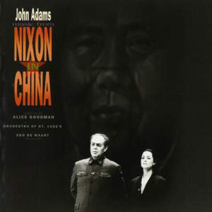 John Adams: Music From 'Nixon In China'