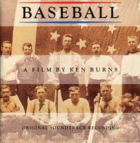 Baseball A Film By Ken Burns - Original Soundtrack Recording