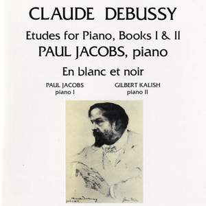 Debussy: Etudes For Piano & En Blanc Et Noir