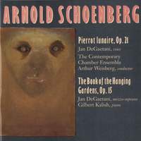 Schoenberg: Pierrot Lunaire; Book Of Hanging Gardens