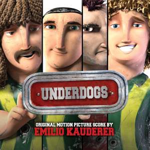 Underdogs (Original Motion Picture Soundtrack)