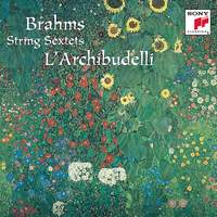 Brahms: String Sextets Nos. 1 & 2