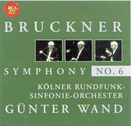 Bruckner: Symphony No. 6 in A major