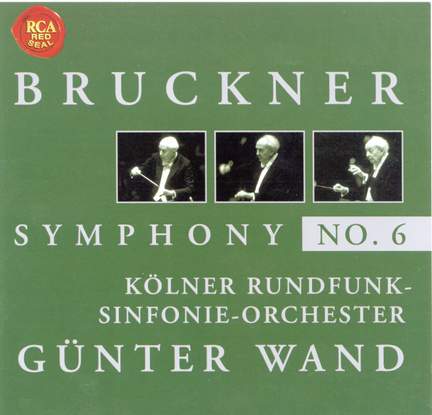 Bruckner: Symphony No. 6 in A major