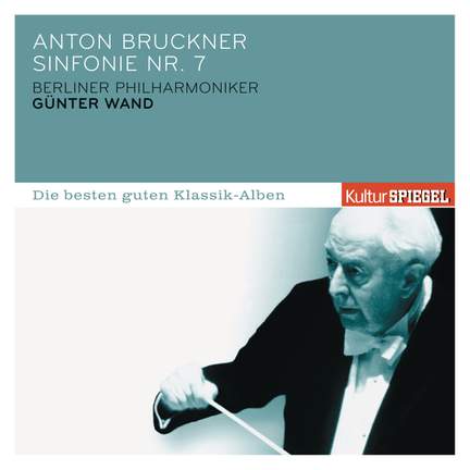 Bruckner: Symphony No. 7 in E Major