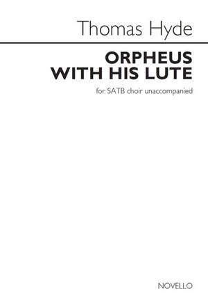 Thomas Hyde: Orpheus With His Lute