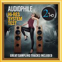 Audiophile Hi-Res System Test - Great Sampling Tracks Included