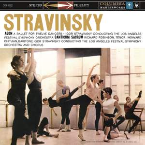 Stravinsky conducts Stravinsky: Agon & Canticum sacrum
