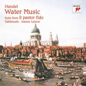 Handel: Water Music Suites & Suite from Il pastor fido