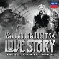 Love Story: Piano Themes From Cinema’s Golden Age