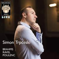 Simon Trpceski plays Brahms, Ravel & Poulenc