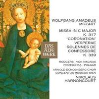 Mozart: Coronation Mass & Vesperae solennes de confessore