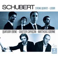 Schubert: String Quintet & Lieder