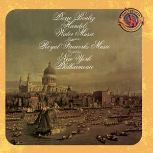 Handel: Water Music & Royal Fireworks Music - Expanded Edition