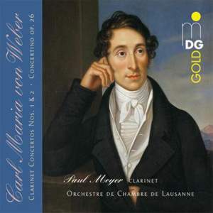 Weber: Clarinet Concertos Nos. 1 & 2 Concertino, Op. 26